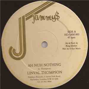 Linval Thomson - Ah Nuh Nothing mp3 album