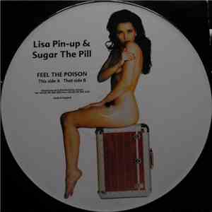 Lisa Pin-Up & Sugar The Pill - Feel The Poison mp3 album
