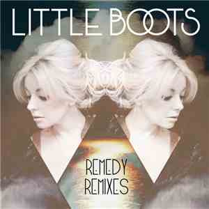 Little Boots - Remedy (Remixes) mp3 album