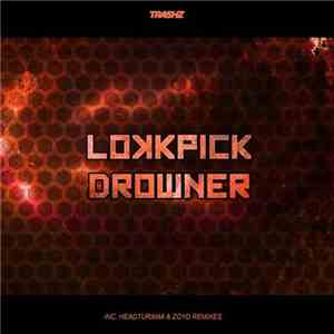 Lokkpick - Drowner mp3 album
