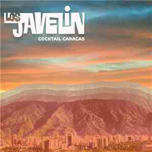 Los Javelin - Cocktail Caracas mp3 album