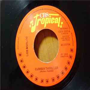 Los Mirlos - Cumbia Thriller / Fiesta En La Selva mp3 album
