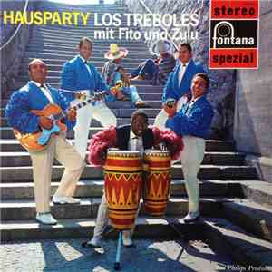 Los Treboles Mit Fito Und Zulu - Hausparty mp3 album