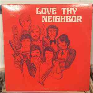 Love Thy Neighbor - Love Thy Neighbor mp3 album