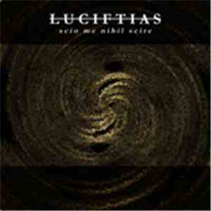 Luciftias - Scio Me Nihil Scire mp3 album