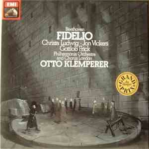 Ludwig van Beethoven, Otto Klemperer, Philharmonia Orchestra, Christa Ludwig, Jon Vickers, Gottlob Frick, Chorus London - Fidelio mp3 album