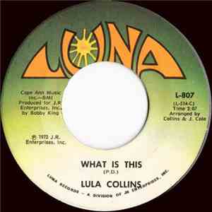 Lula Collins - What Is This / Hold Me Jesus mp3 album