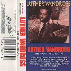 Luther Vandross - The Night I Fell In Love mp3 album