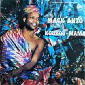 Mack Anto - Koukou-Mama mp3 album