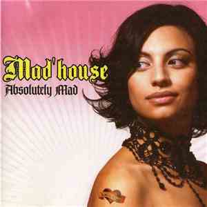 Mad'house - Absolutely Mad mp3 album