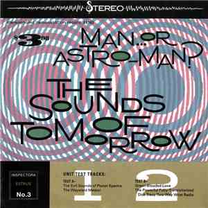 Man...Or Astro-Man? - The Sounds Of Tomorrow mp3 album