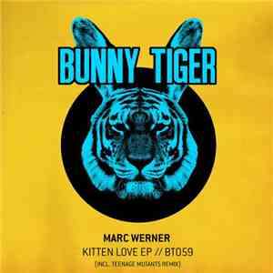 Marc Werner  - Kitten Love EP mp3 album