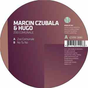 Marcin Czubala & Hugo  - Zoo Comunale mp3 album
