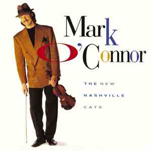 Mark O'Connor - The New Nashville Cats mp3 album
