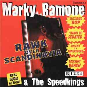 Marky Ramone & The Speedkings - Rawk Over Scandinavia mp3 album