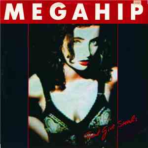 Megahip - That Girl Steals mp3 album