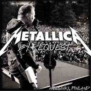 Metallica - May 28, 2014 Sonisphere At Hietaniemi Beach, Helsinki, Fin mp3 album