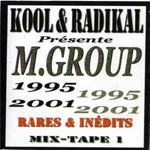 M'Group - Rares & Inédits Mix-Tape 1 mp3 album