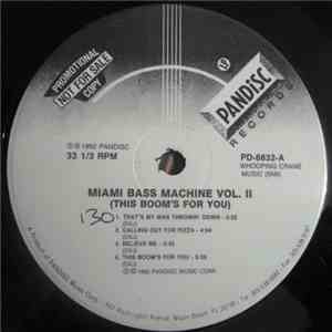 Miami Bass Machine - Vol. II - This Boom's For You mp3 album