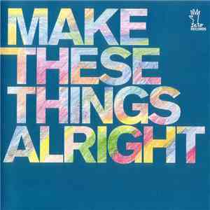miaou - Make These Things Alright mp3 album