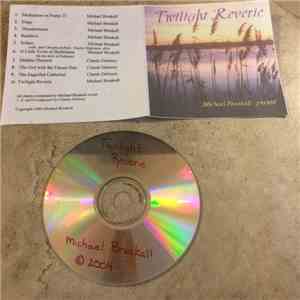 Michael Breakall - Twilight Reverie mp3 album