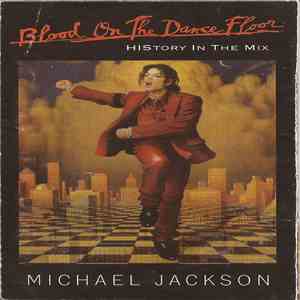 Michael Jackson - Blood On The Dance Floor - HIStory In The Mix mp3 album