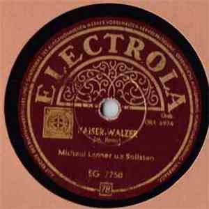 Michael Lanner, Michael Lanner U. S. Solisten - Wiener Blut / Kaiser-Walzer mp3 album