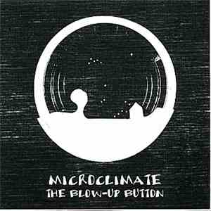 Microclimate  - The Blow-Up Button mp3 album
