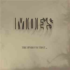 Moe's - The Upshot is That... mp3 album