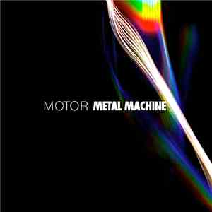 MOTOR  - Metal Machine mp3 album