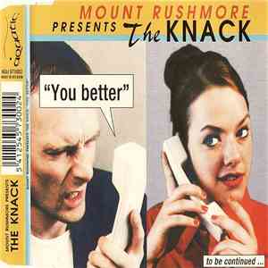 Mount Rushmore Presents The Knack - You Better mp3 album