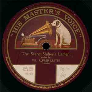 Mr. Alfred Lester - The Scene Shifter's Lament / The Village Fire Brigade mp3 album