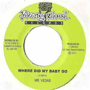 Mr. Vegas - Where Did My Baby Go mp3 album