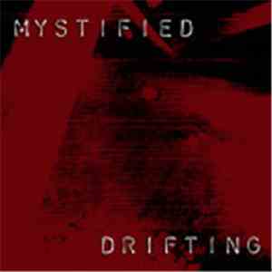 Mystified - Drifting Remastered mp3 album