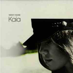 Nancy Noise - Kaia mp3 album