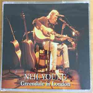 Neil Young - Greendale In London mp3 album