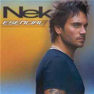 Nek - Esencial mp3 album