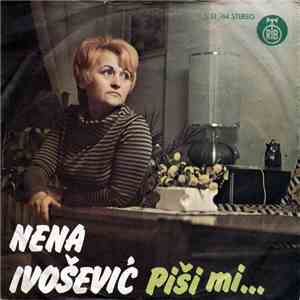 Nena Ivošević - Piši Mi... mp3 album