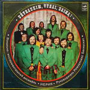 Nerija - Užtraukim, Vyrai, Dainą! mp3 album