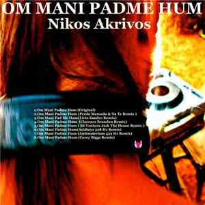 Nikos Akrivos - OM MANI PADME HUM mp3 album