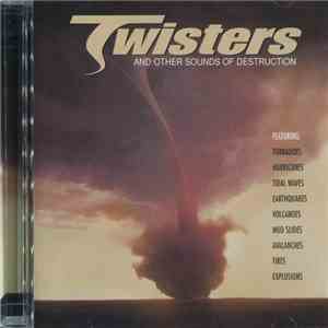 No Artist - Twisters And Other Sounds Of Destruction mp3 album