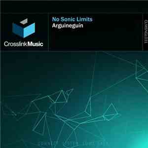 No Sonic Limits - Arguineguín mp3 album