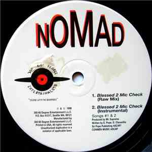 Nomad  - Blessed 2 Mic Check / Da Movement mp3 album