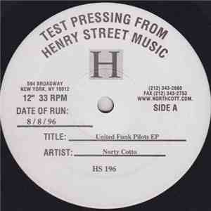 Norty Cotto - United Funk Pilots EP mp3 album