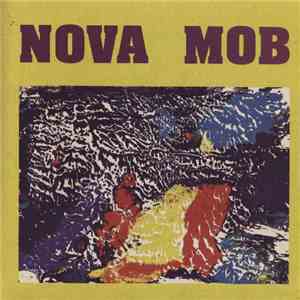 Nova Mob - Evergreen Memorial Drive mp3 album