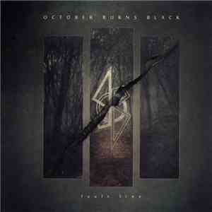 October Burns Black - Fault Line mp3 album