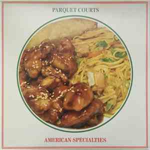 Parquet Courts - American Specialties mp3 album