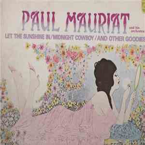 Paul Mauriat And His Orchestra - Midnight Cowboy / Let The Sunshine In mp3 album