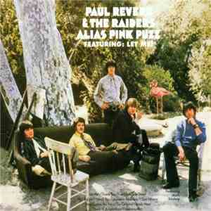 Paul Revere & The Raiders Featuring Mark Lindsay - Alias Pink Puzz mp3 album