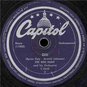 Pee Wee Hunt And His Orchestra - Oh! / San mp3 album